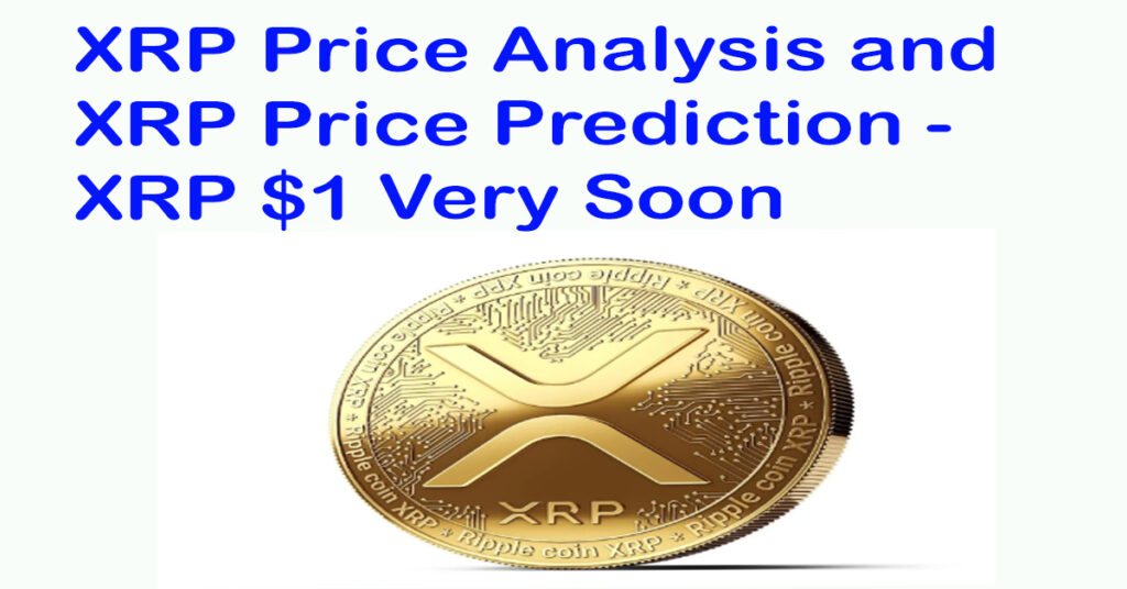 XRP Price Analysis and XRP Price Prediction